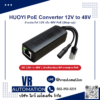 HUOYI PoE Converter 12V to 48V - VR Automation