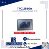 TPC1081Gn จอ HMI ทัชสกรีน MCGS Kunlun Tongtai 10 นิ้ว 1024×600